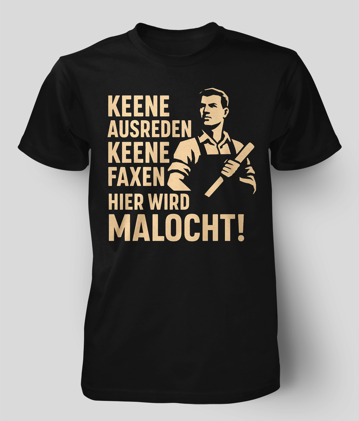Hier wird MALOCHT T-Shirt